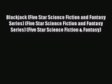 Blackjack (Five Star Science Fiction and Fantasy Series) (Five Star Science Fiction and Fantasy