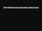 2010 FIFA World Cup South Africa Official Book [PDF] Online