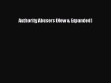 Authority Abusers (New & Expanded) [PDF] Online