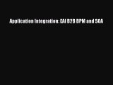 [PDF Download] Application Integration: EAI B2B BPM and SOA [Download] Online