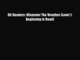 PDF Download DK Readers: Whatever The Weather (Level 1: Beginning to Read) PDF Full Ebook