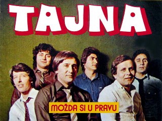 TAJNA - Možda si u pravu (1982)