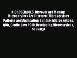 [PDF Download] MICROSERVICES: Discover and Manage Microservices Architecture (Microservices