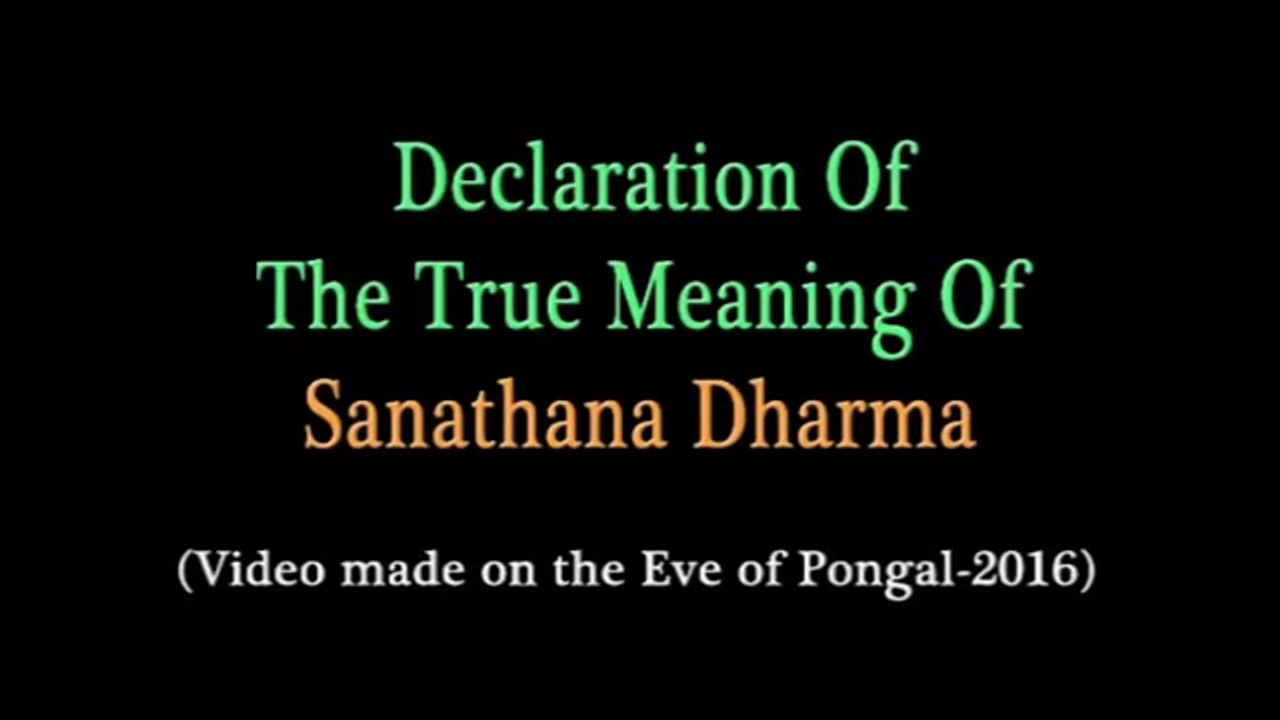 True Meaning of Sanathana Dharma