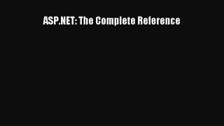 [PDF Download] ASP.NET: The Complete Reference [Download] Online