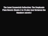 [PDF Download] The Janet Evanovich Collection: The Stephanie Plum Novels (Books 4 to 16 plus