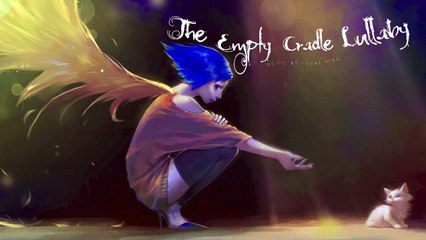 Sad Piano Music - The Empty Cradle Lullaby (Original Composition)