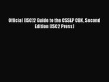 [PDF Download] Official (ISC)2 Guide to the CSSLP CBK Second Edition (ISC2 Press) [PDF] Online