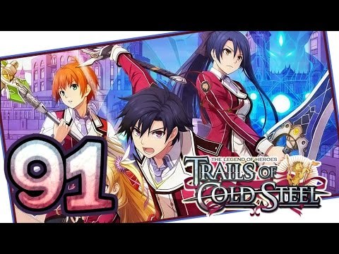 The Legend of Heroes: Trails of Cold Steel Walkthrough Part 91 (PS3, Vita) | English | No Commentary