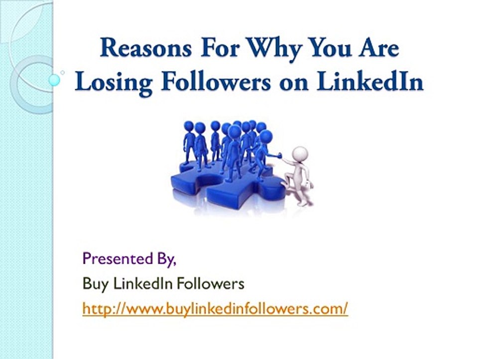 Reasons For Why You Are Losing Followers on LinkedIn