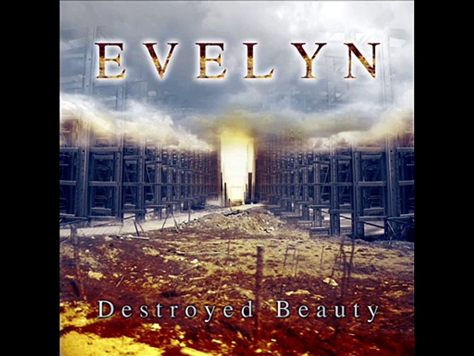 Evelyn - Destroyed Beauty