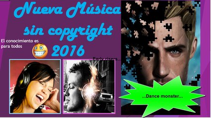 Nueva musica sin copyright para el 2016 Gratis