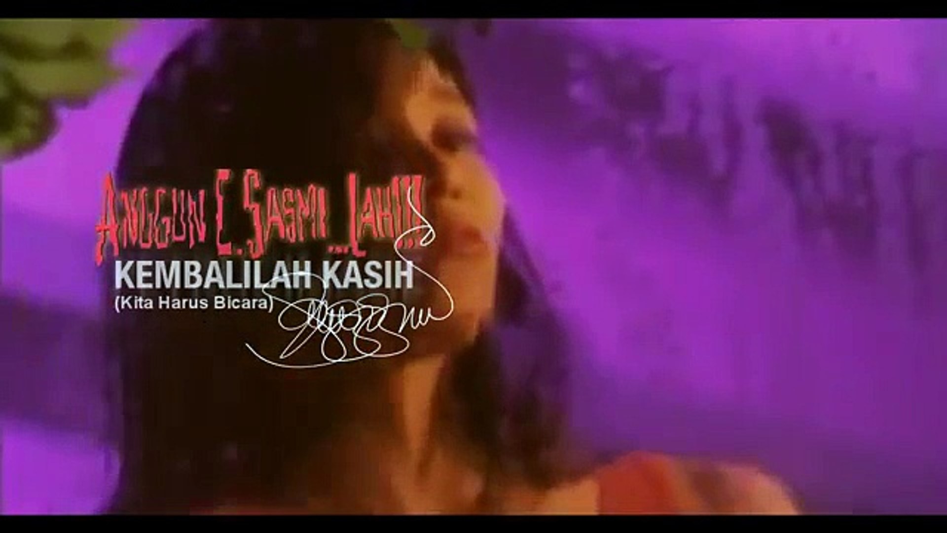 Anggun C Sasmi Kembalilah Kasih Video Dailymotion