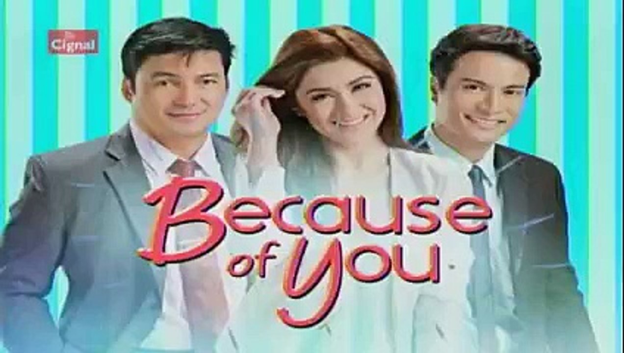 BECAUSE OF YOU JAN 18 2016 PART4