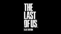 Tráiler de The Last of Us Ellie Edition en HobbyConsolas.com