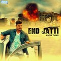 New Punjabi Songs 2016 | End Jatti | Official Video [Hd] | Kadir Thind | Latest Punjabi Song