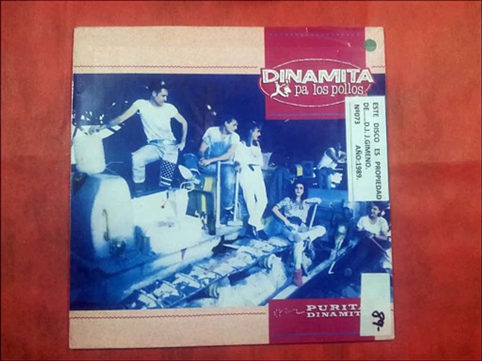 DINAMITA PA LOS POLLOS.''PURITA DINAMITA.''.(EL REY DEL TRACTOR.)(12'' LP.)(1989.)