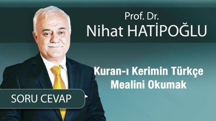 Kur'an-ı Kerim'in Türkçe Mealini Okumak