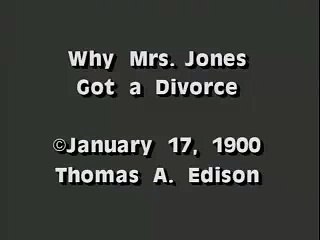 Why Mrs. Jones Got a Divorce (Edison, 1900)