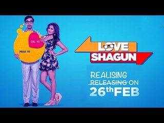 Love Shagun Official Trailer Launch ft. Anuj Sachdeva, Nidhi Subbaiah | Releasing - 26 Feb 2016