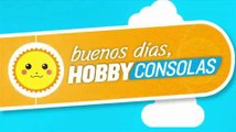 Buenos Días HobbyConsolas: 27-7-2014