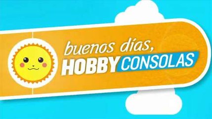 Buenos Días HobbyConsolas: 9-8-2014