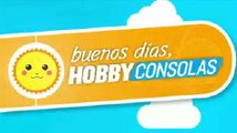 Buenos Días HobbyConsolas: 23-8-2014