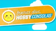 Buenos Días HobbyConsolas: 27-8-2014