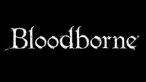 Bloodborne（ブラッドボーン） 発売日解禁トレーラー