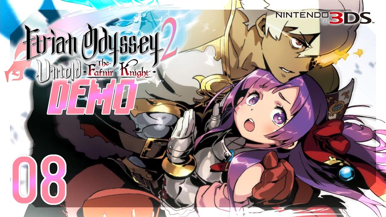 Etrian Odyssey 2 Untold The Fafnir Knight 【3DS】 #8 「DEMO」