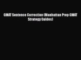 Download GMAT Sentence Correction (Manhattan Prep GMAT Strategy Guides) Ebook Free