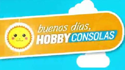 Buenos Días HobbyConsolas: 23-9-2014