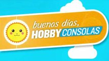 Buenos Días HobbyConsolas: 22-10-2014