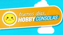 Buenos Días HobbyConsolas: 02-11-2014