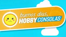 Buenos Días HobbyConsolas: 18-11-2014
