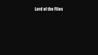 [PDF Download] Lord of the Flies [Read] Online