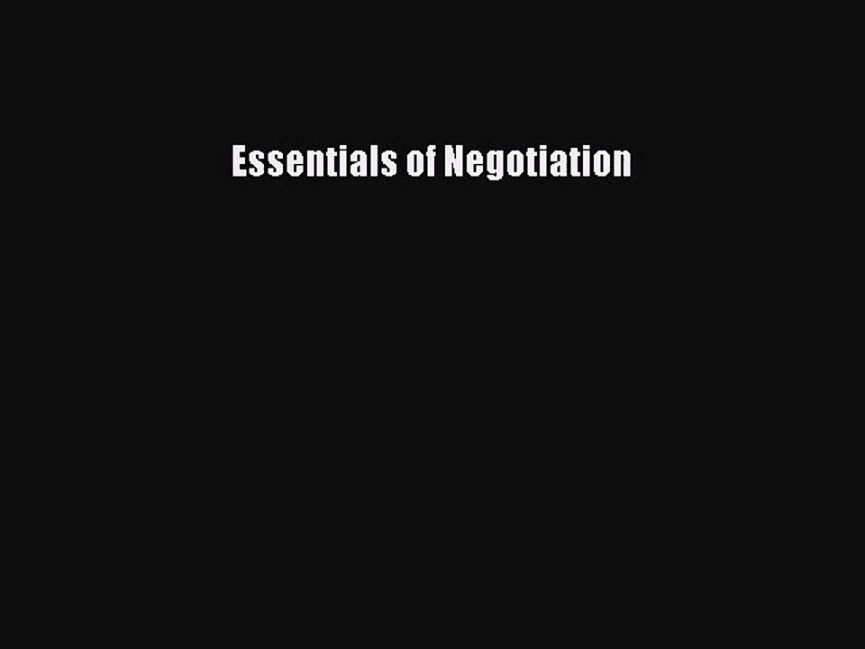 Read Essentials of Negotiation PDF Free