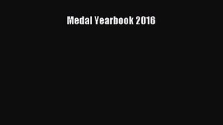 [PDF Download] Medal Yearbook 2016 [Download] Online