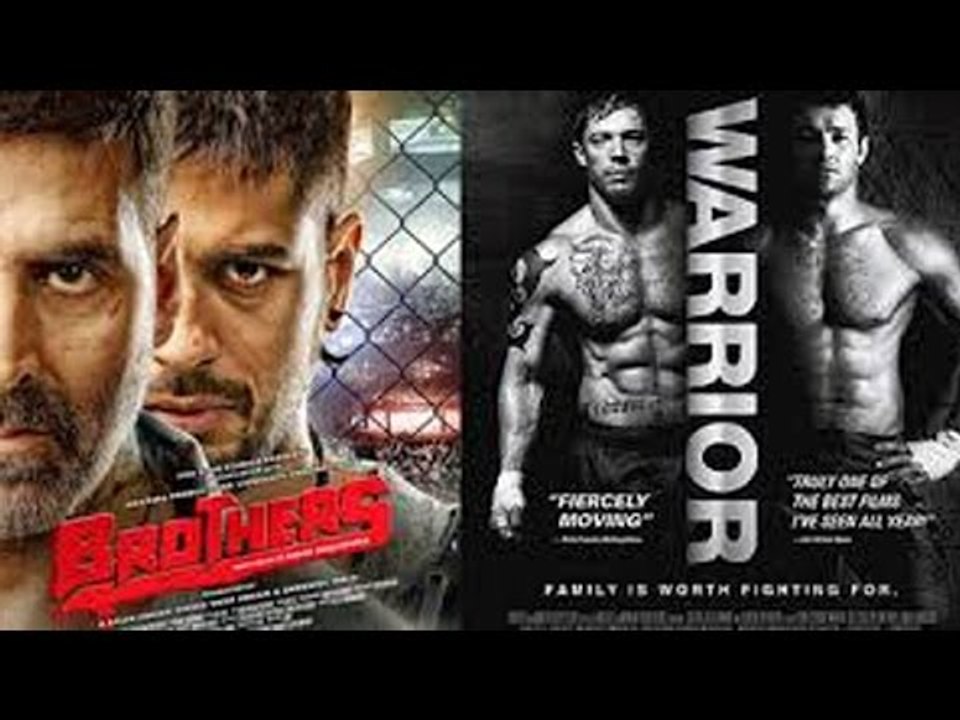 Akshay Kumar's 'Brothers' Remake of Hollywood Movie Warrior'