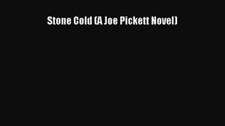 [PDF Download] Stone Cold (A Joe Pickett Novel) [PDF] Online