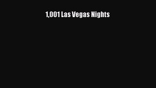 [PDF Download] 1001 Las Vegas Nights [Read] Full Ebook