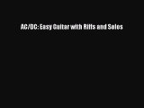 [PDF Download] AC/DC: Easy Guitar with Riffs and Solos [Download] Full Ebook