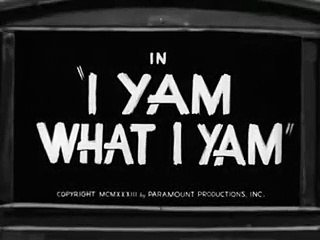 Popeye ''I Yam What I Yam'' (1933)