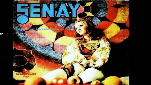 Şenay - Hayat bayram olsa