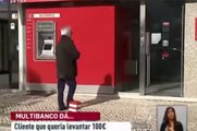 Idoso ia levantar 100€ em Portugal, mas o Multibanco deu-lhe outra coisa em vez de notas!