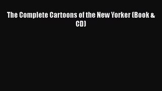 Download The Complete Cartoons of the New Yorker (Book & CD) PDF Free