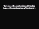 Read The Personal Finance Handbook: All the Best Personal Finance Questions & Their Answers