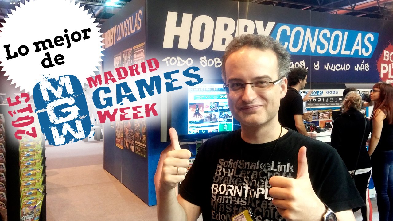 Lo mejor de Madrid Games Week 2015 ok