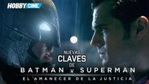 Hobbycine nuevas claves de Batman vs Superman