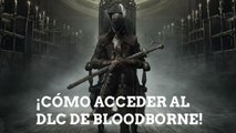 Gameplay Bloodborne Antiguos Cazadores